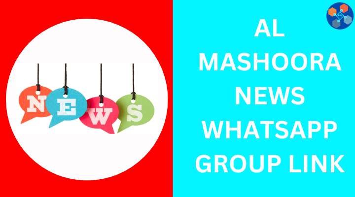 Al Mashoora News Whatsapp Group Link