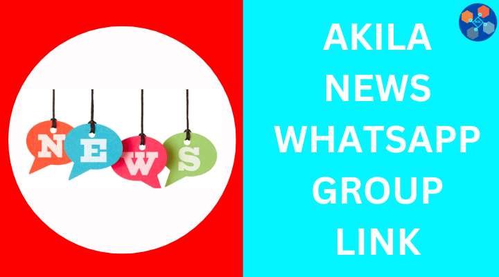 Akila News Whatsapp Group Link