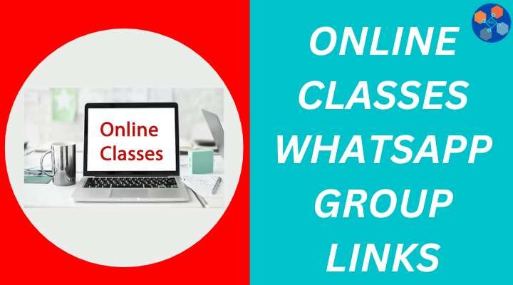 Online Classes Whatsapp Group Links