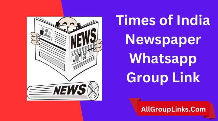 Times of India Newspaper Whatsapp Group Link