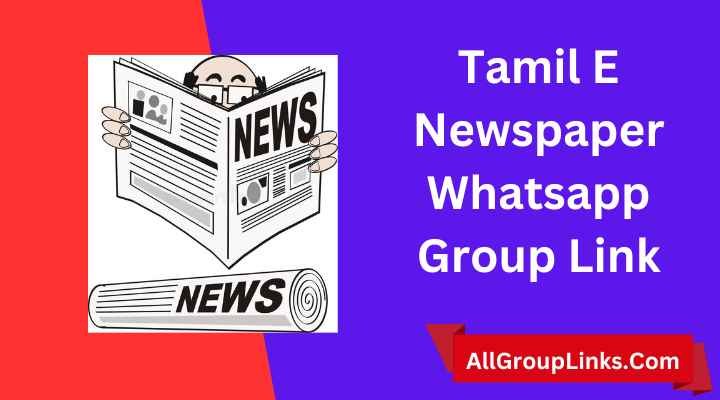 Tamil E Newspaper Whatsapp Group Link
