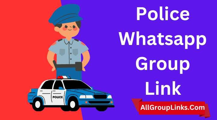 Police Whatsapp Group Link