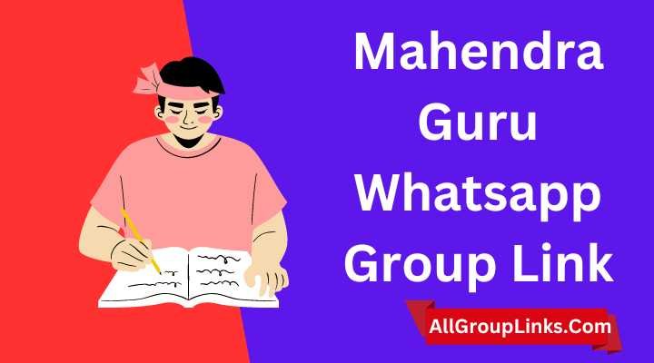 Mahendra Guru Whatsapp Group Link