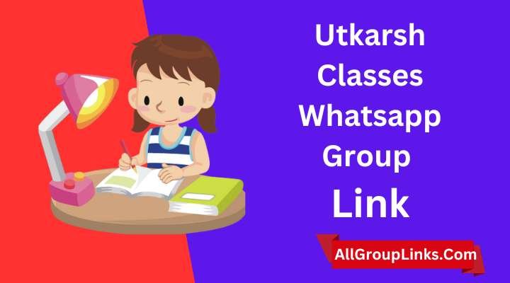 Utkarsh Classes Whatsapp Group Link
