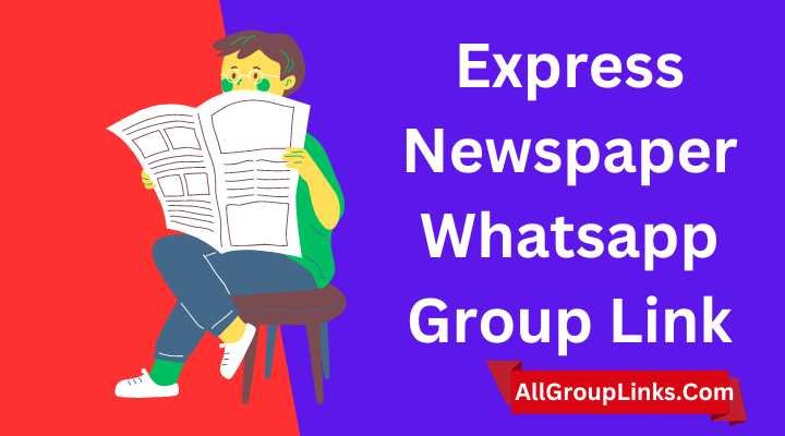 Express Newspaper Whatsapp Group Link