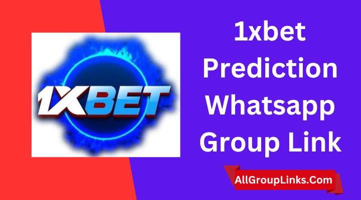 1xbet Prediction Whatsapp Group Link