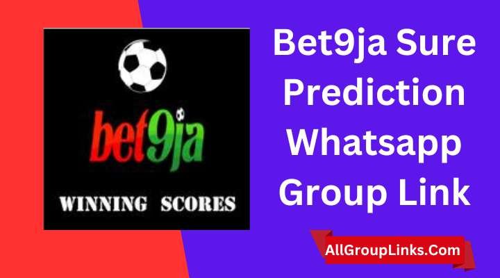 Bet9ja Sure Prediction Whatsapp Group Link