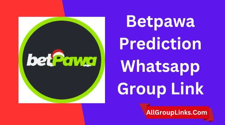 Betpawa Prediction Whatsapp Group Link