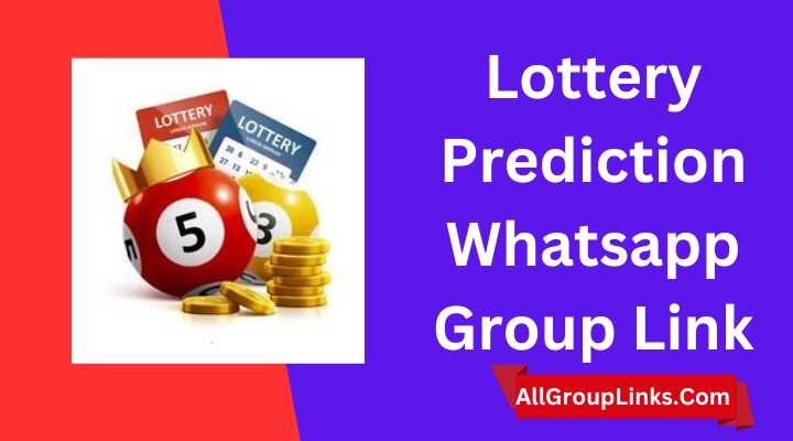 Lottery Prediction Whatsapp Group Link