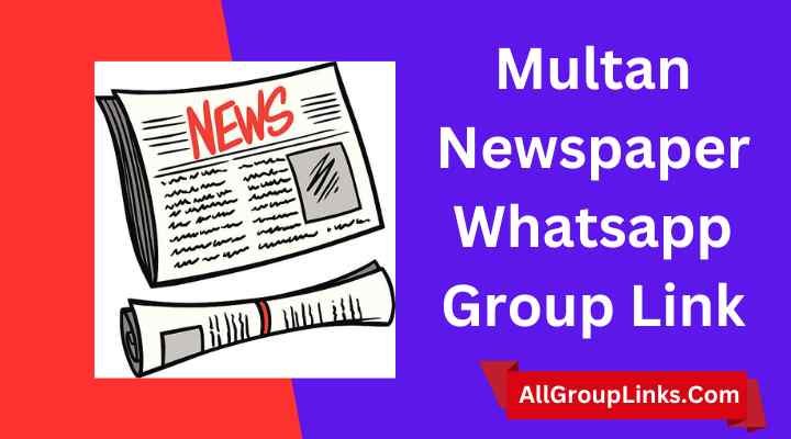Multan Newspaper Whatsapp Group Link
