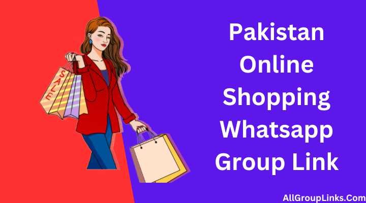 Pakistan Online Shopping Whatsapp Group Link