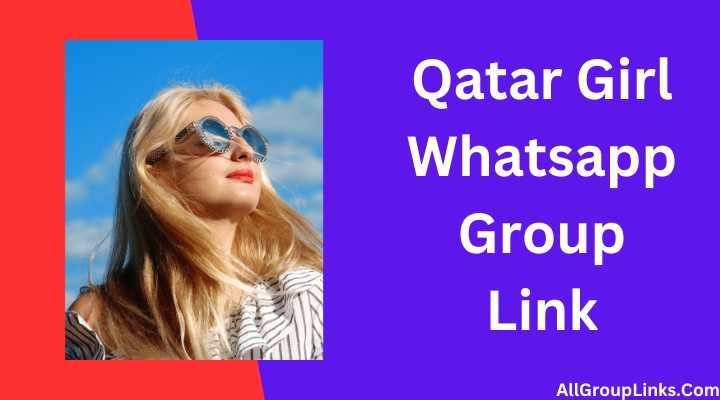 Qatar Girl Whatsapp Group Link