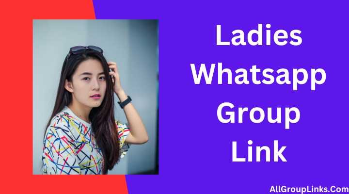 Ladies Whatsapp Group Link