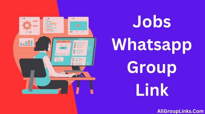 Jobs Whatsapp Group Link