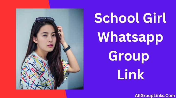 School Girl Whatsapp Group Link