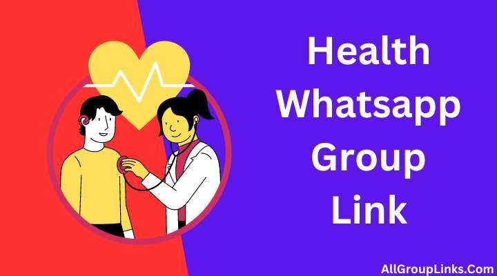 Health Whatsapp Group Link