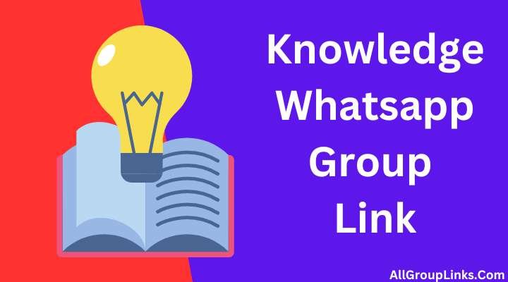 Knowledge Whatsapp Group Link