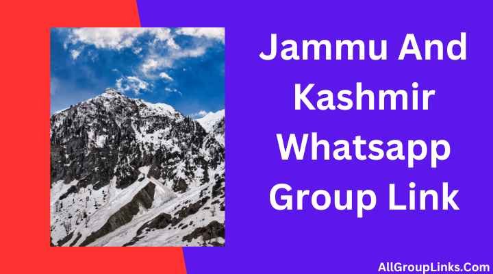 Jammu And Kashmir Whatsapp Group Link