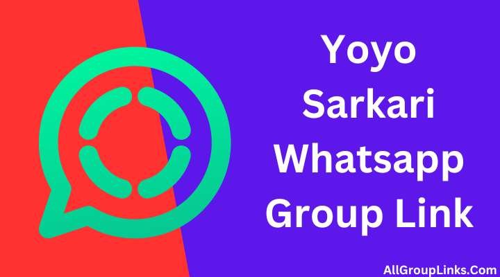 Yoyo Sarkari Whatsapp Group Link