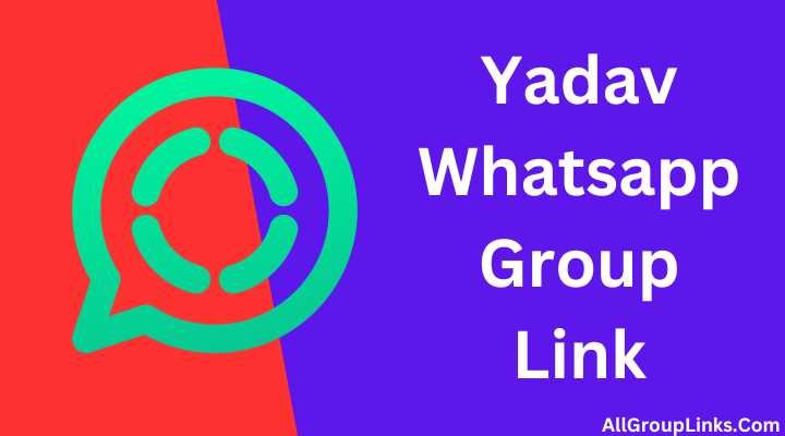 Yadav Whatsapp Group Link