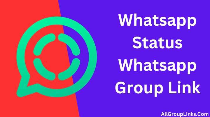 Whatsapp Status Whatsapp Group Link