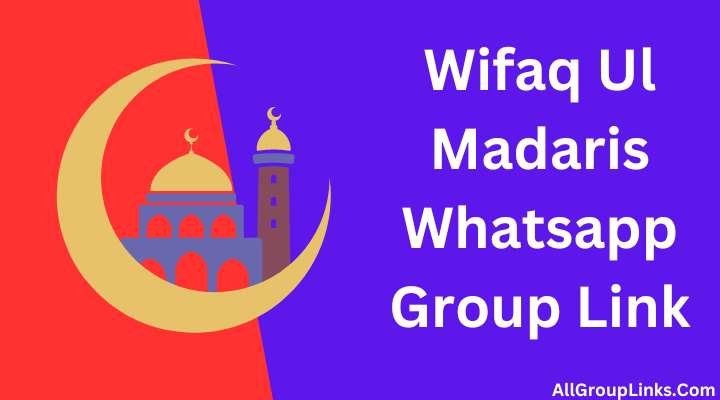 Wifaq Ul Madaris Whatsapp Group Link