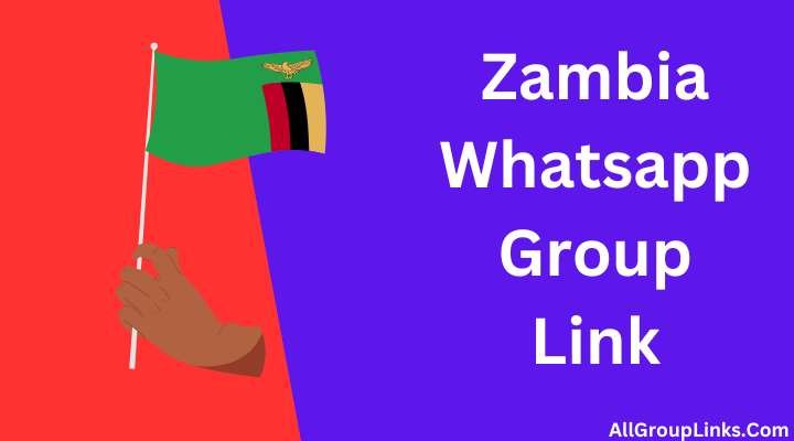 Zambia Whatsapp Group Link