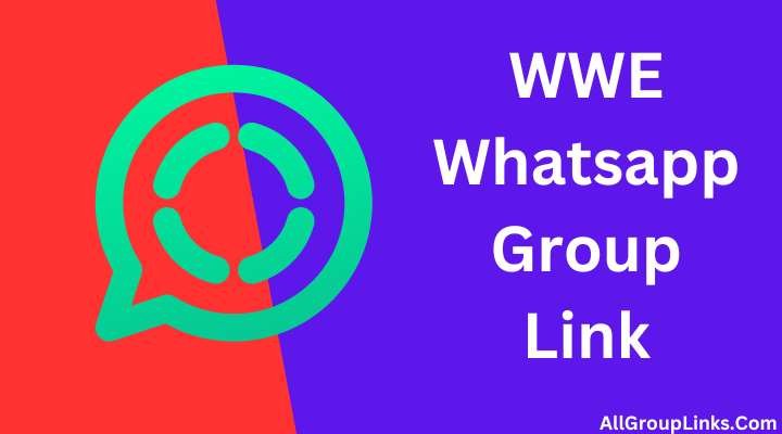 WWE Whatsapp Group Link