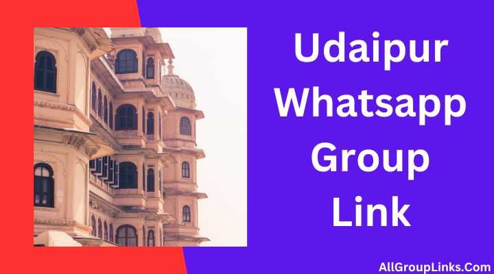 Udaipur Whatsapp Group Link