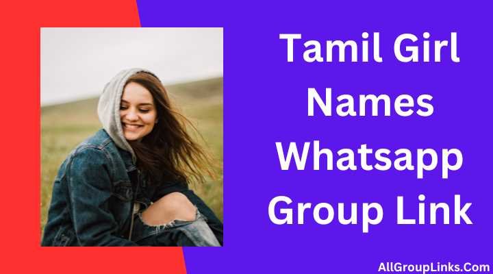 Tamil Girl Names Whatsapp Group Link
