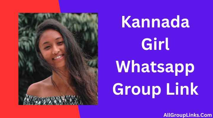 Kannada Girl Whatsapp Group Link