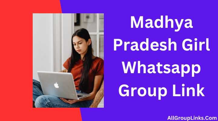 Madhya Pradesh Girl Whatsapp Group Link