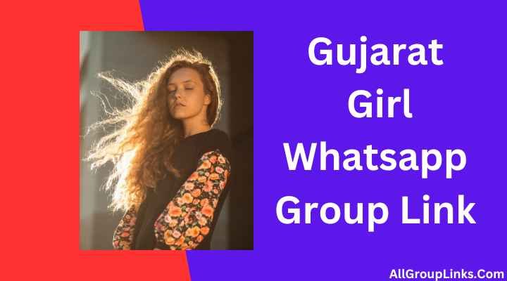 Gujarat Girl Whatsapp Group Link