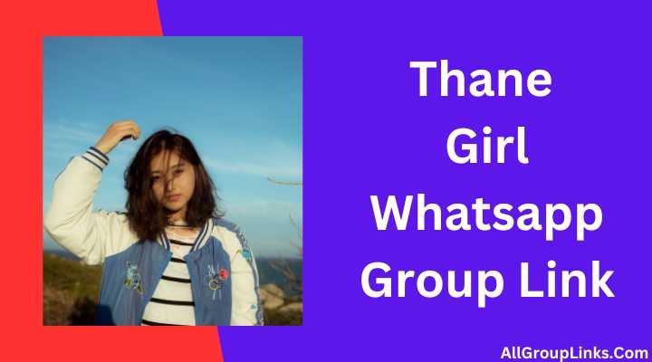 Thane Girl Whatsapp Group Link