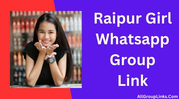 Raipur Girl Whatsapp Group Link