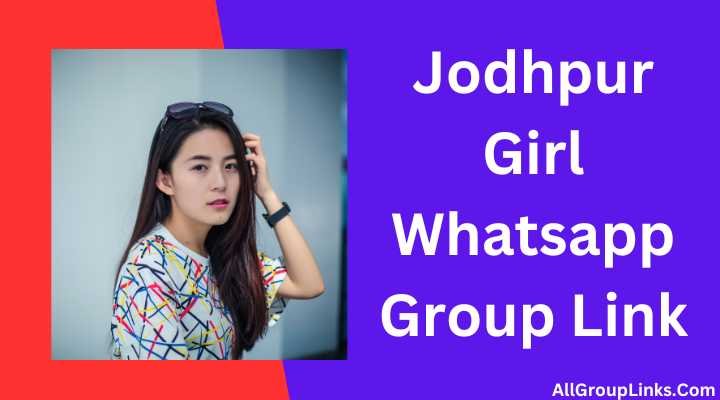 Jodhpur Girl Whatsapp Group Link