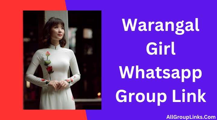 Warangal Girl Whatsapp Group Link