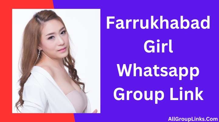 Farrukhabad Girl Whatsapp Group Link