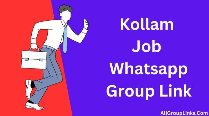 Kollam Job Whatsapp Group Link