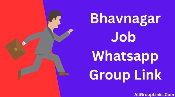 Bhavnagar Job Whatsapp Group Link