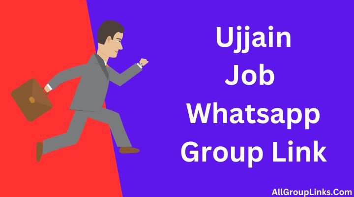 Ujjain Job Whatsapp Group Link