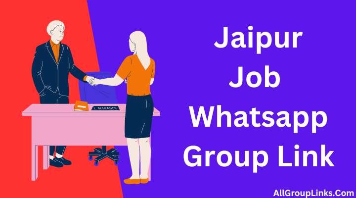 Jaipur Job Whatsapp Group Link