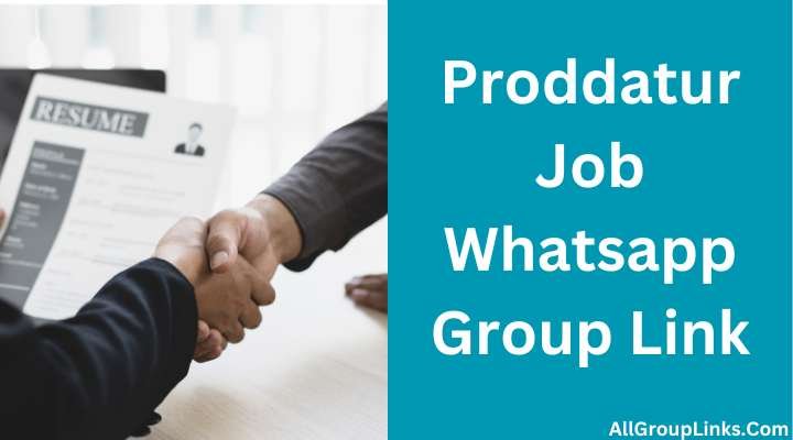 Proddatur Job Whatsapp Group Link