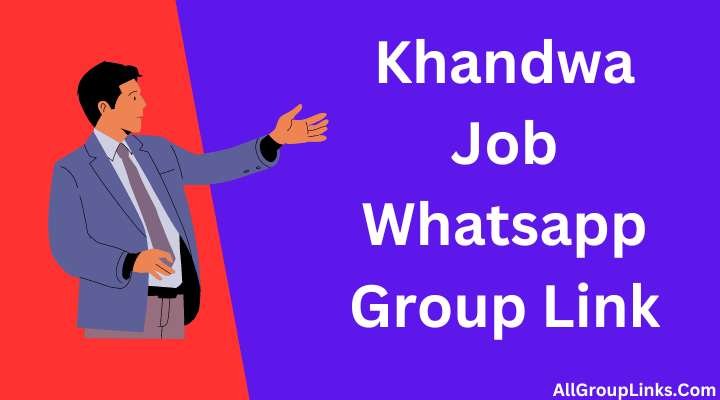 Khandwa Job Whatsapp Group Link