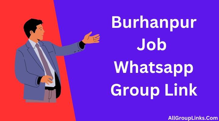 Burhanpur Job Whatsapp Group Link
