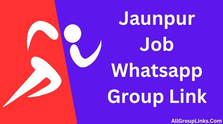 Jaunpur Job Whatsapp Group Link