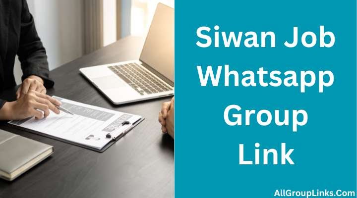Siwan Job Whatsapp Group Link