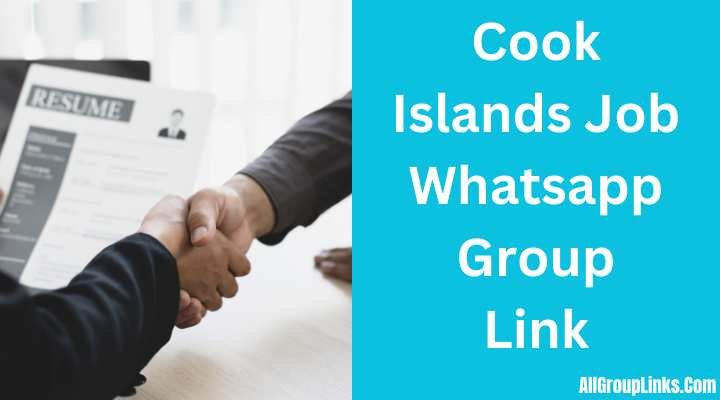 Cook Islands Job Whatsapp Group Link