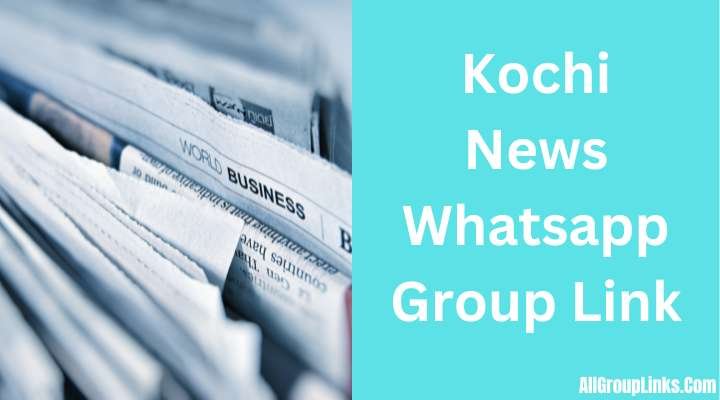 Kochi News Whatsapp Group Link