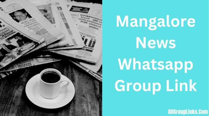 Mangalore News Whatsapp Group Link